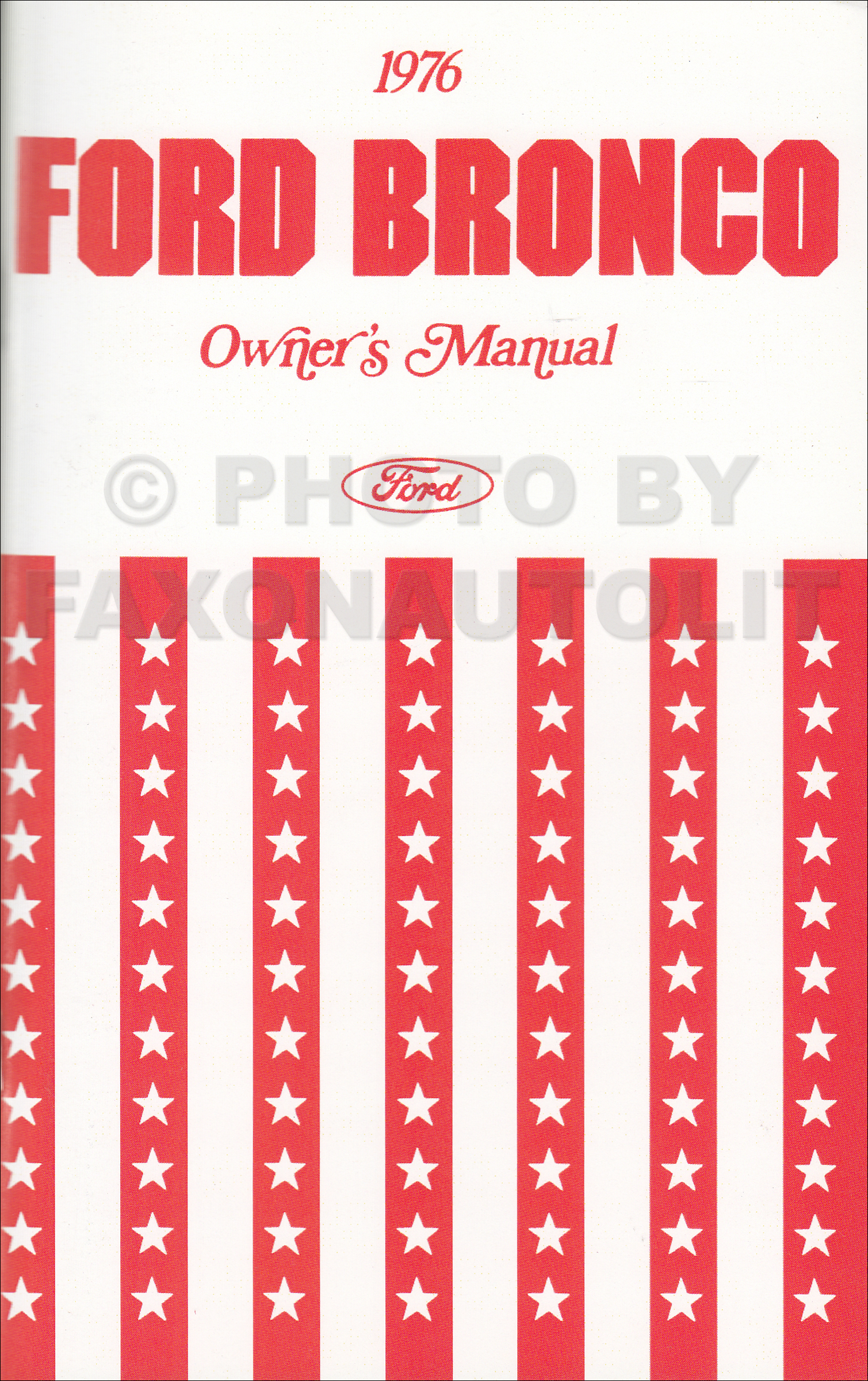 1976 Ford Bronco Owner's Manual Reprint