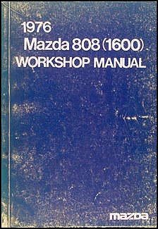 1976 Mazda 808 (1600) Repair Manual Original 
