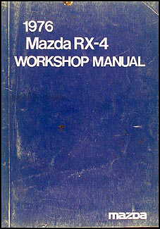 1976 Mazda RX-4 Repair Manual Original 