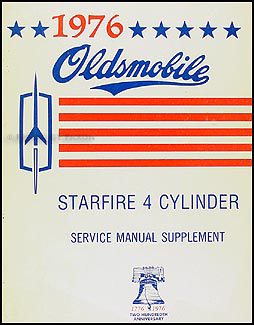 1976 Olds Starfire 4 Cylinder Original Service Manual Supplement