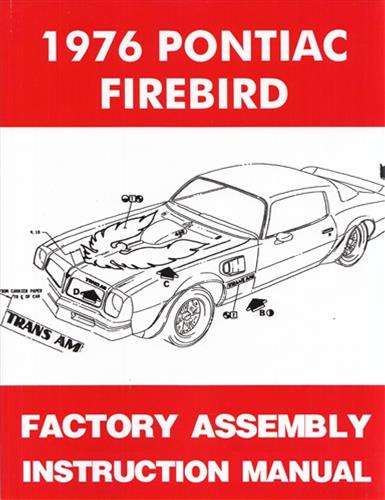 1976 Pontiac Firebird and Trans Am Assembly Manual Reprint Bound