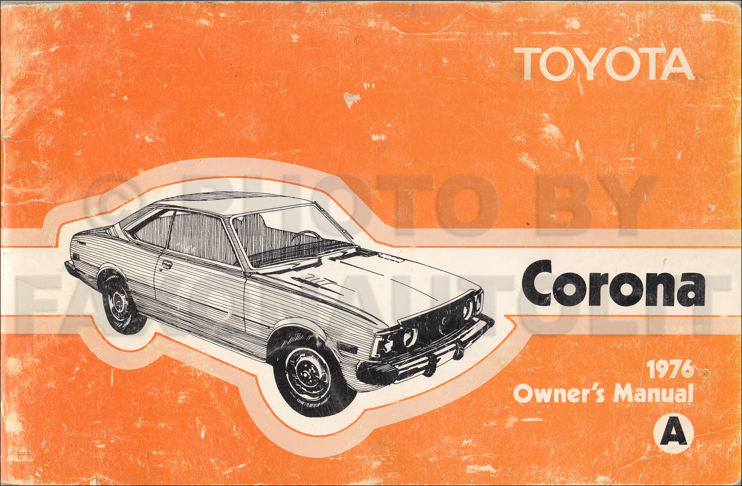 1976 Toyota Corona Owner's Manual Original RT105 RT115 RT119