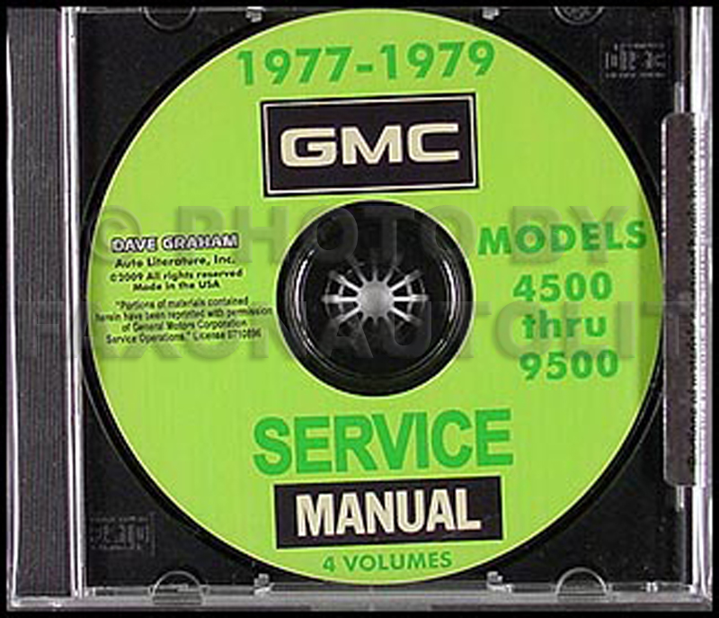 1977-1979 GMC Truck 4500-9500 Shop Manuals on CD-ROM