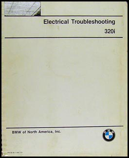 1977-1983 BMW 320i Electrical Troubleshooting Manual Original