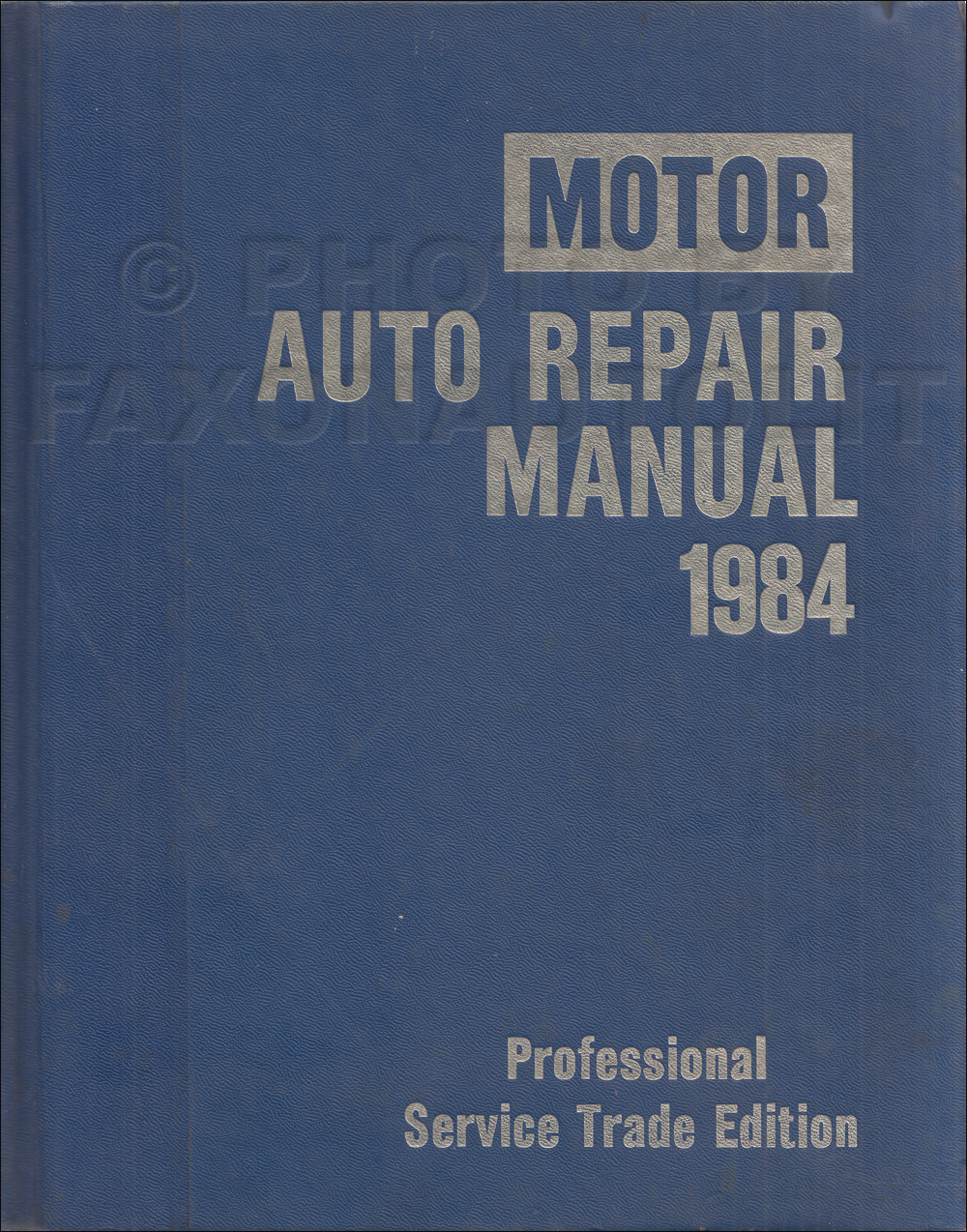 1977-1984 Motors US Car Shop Manual 47th Professional Service Trade Edition