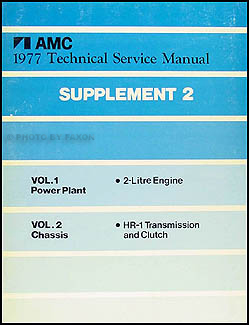 1977 1/2 AMC Gremlin Shop Manual Original Supplement 2