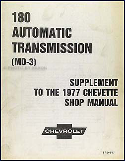 1977 Chevette 3 speed Automatic Transmission Repair Manual Original 
