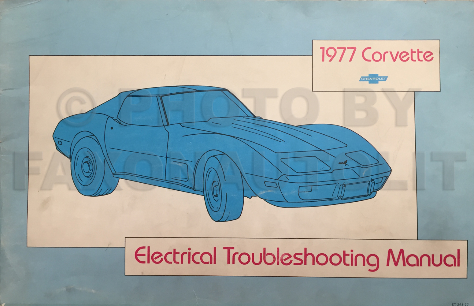 1977 Corvette Electrical Troubleshooting Manual Original