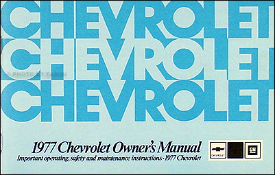 1977 Chevy Impala & Caprice Owner's Manual Reprint