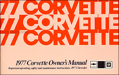 1977 Corvette Owner's Manual Reprint
