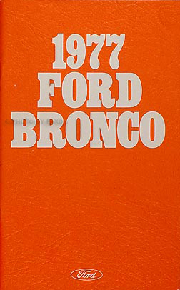 1977 Ford Bronco Owner's Manual Original