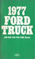 1977 Ford Medium Duty Truck Owner's Manual Original 500-750