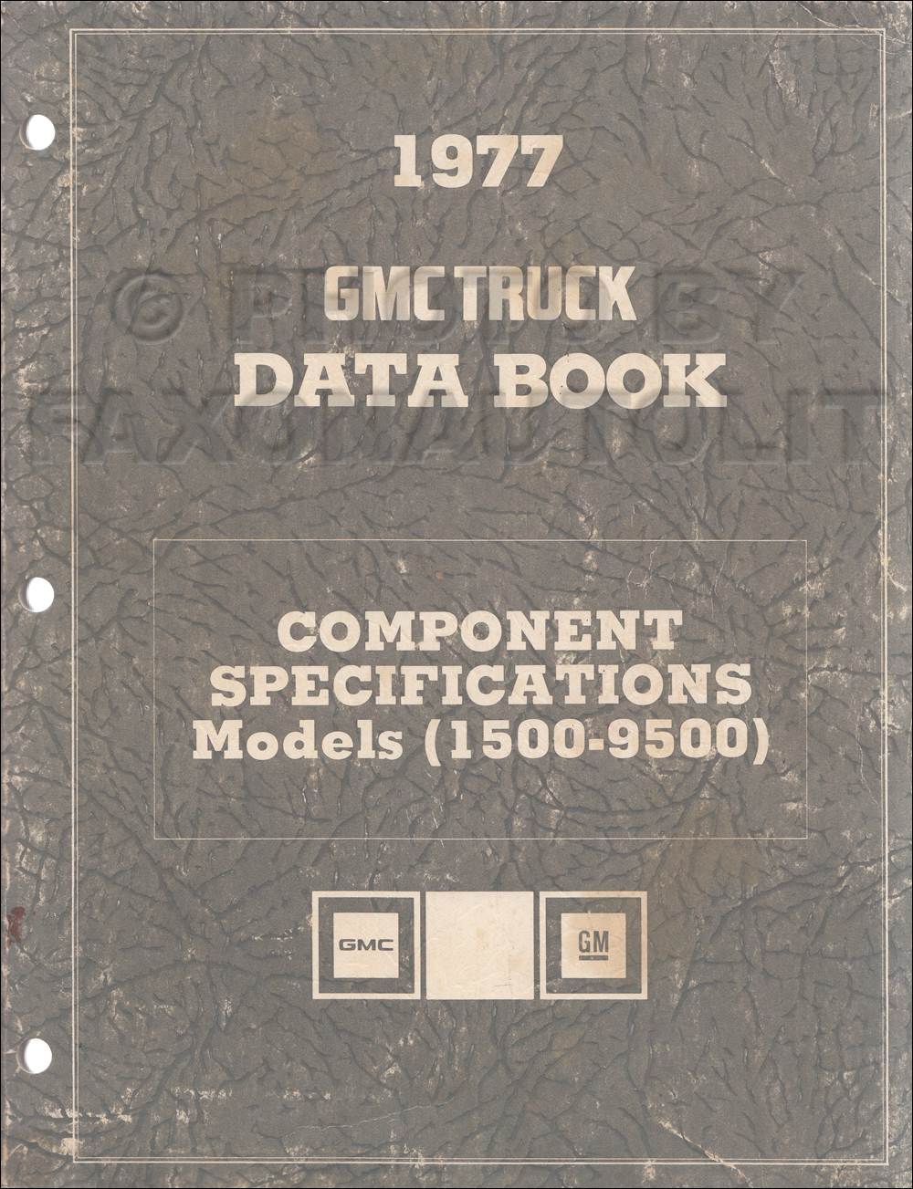 1977 GMC Component Specifications Data Book Original REVISED