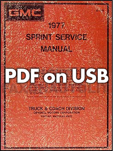 1973-1977 GMC Sprint Repair Shop Manuals on USB
