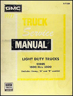 1977 GMC Truck 1500-3500 Repair Shop Manual Original Pickup Jimmy Suburban FC