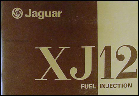 1977 Jaguar XJ12 Owner's Manual Original