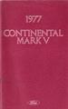 1977 Lincoln Mark V Owner's Manual Original