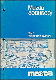 1977 Mazda 808 (1600) Repair Manual Original 