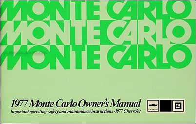 1977 Chevy Monte Carlo Owner's Manual Reprint