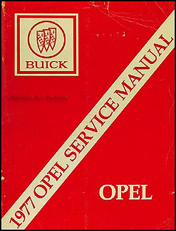 1977 Opel Repair Manual Original 