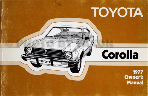 1977 Toyota Corolla Owner's Manual Original 