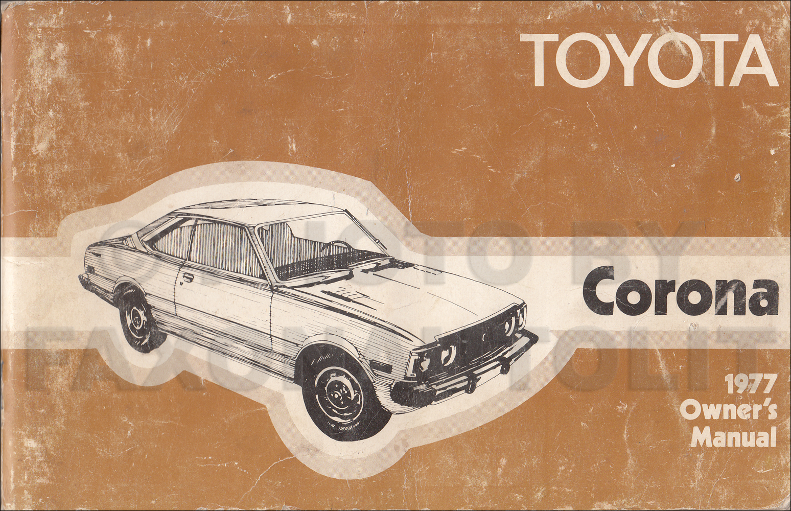 early 1977 Toyota Corona Owner's Manual Original RT 105 RT 115 RT 119
