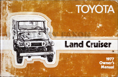 1977 Toyota Land Cruiser Owner's Manual Original