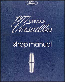 1977 Lincoln Versailles Repair Manual Original 