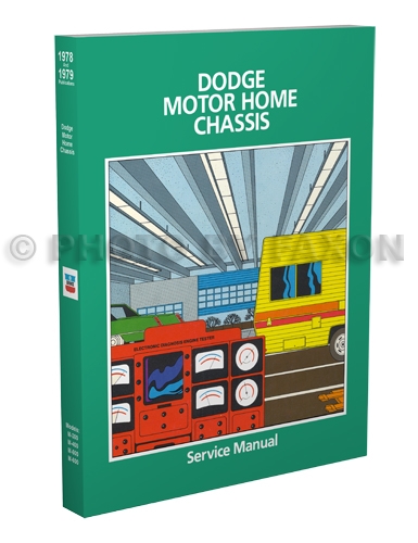 1978-1982 Dodge Motor Home Chassis Repair Manual Reprint M-300 M-400 M-500 M-600