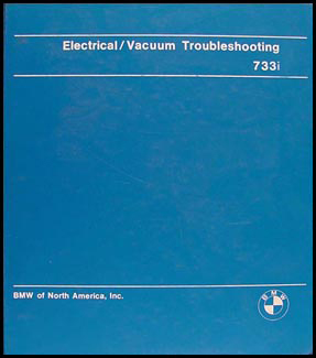 1979-1981 BMW 733i Electrical Troubleshooting Manual