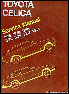 1978-1984 Toyota Celica Bentley Repair Manual Original 