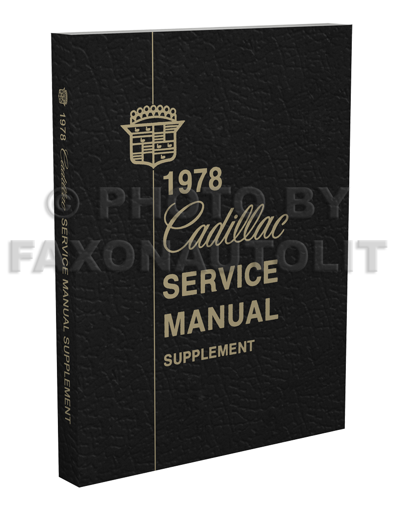 1978 Cadillac Shop Manual Original Supplement 