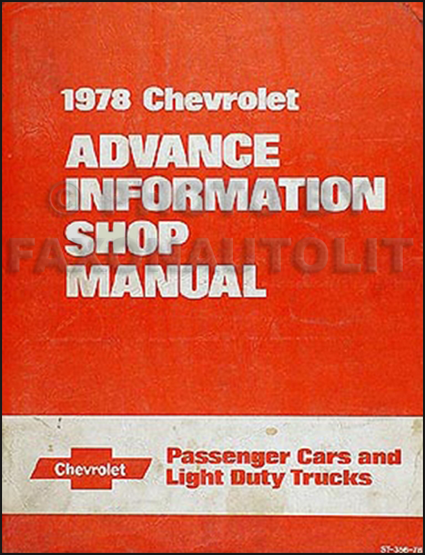 1978 Chevrolet Advance Information Preliminary Repair Shop Manual Original