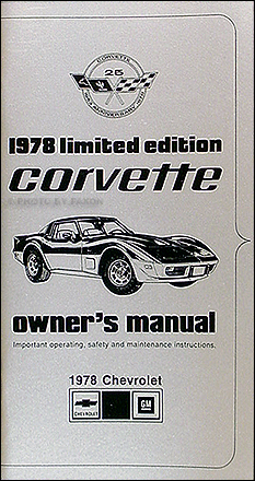 1978 Limited Edition Corvette Owner's Manual Reprint