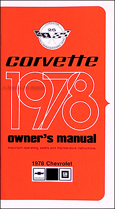 1978 Corvette Owner's Manual Reprint