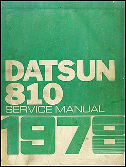 1978 Datsun 810 Repair Manual Original