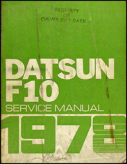 1978 Datsun F10 Repair Manual Original