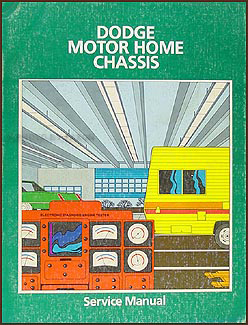 1978-1982 Dodge Motor Home Repair Shop Manual Original M300 M400 M500 M600