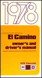 1978 Chevy El Camino Owner's Manual Reprint