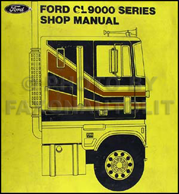 1978 Ford CL-9000 Repair Manual Original