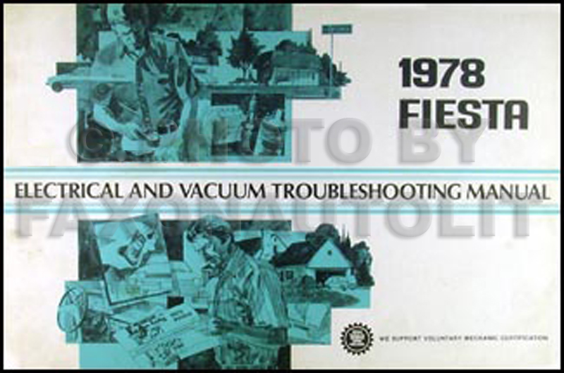 1978 Ford Fiesta Electrical & Vacuum Troubleshooting Manual Original