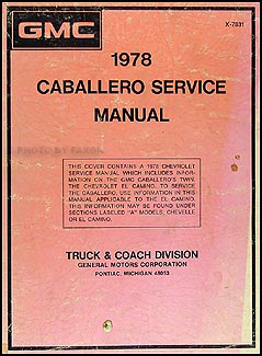 1978 GMC Caballero Shop Manual Original 