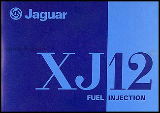 1978 Jaguar XJ12 Owner's Manual Original