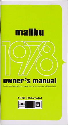 1978 Chevy Malibu & Classic Owner's Manual Reprint