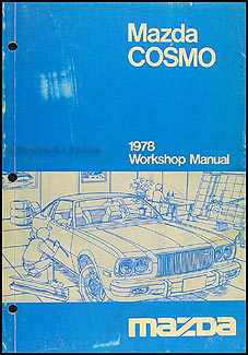 1978 Mazda Cosmo Repair Manual Original 