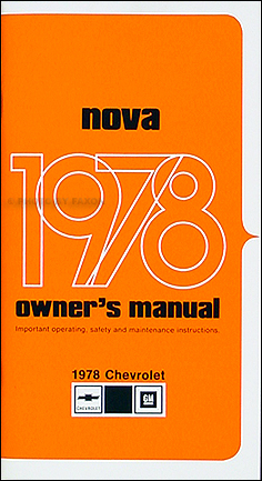1978 Chevy Nova Owner's Manual Reprint