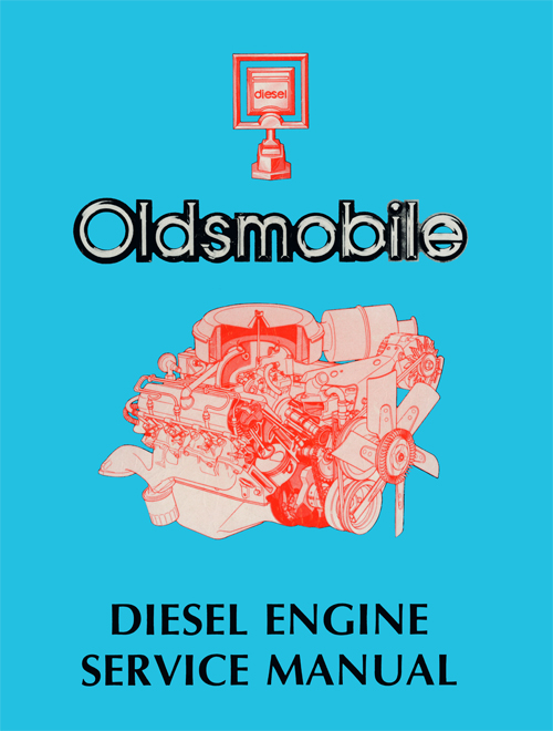 1978 Oldsmobile 5.7L Diesel Engine Original Repair Manual