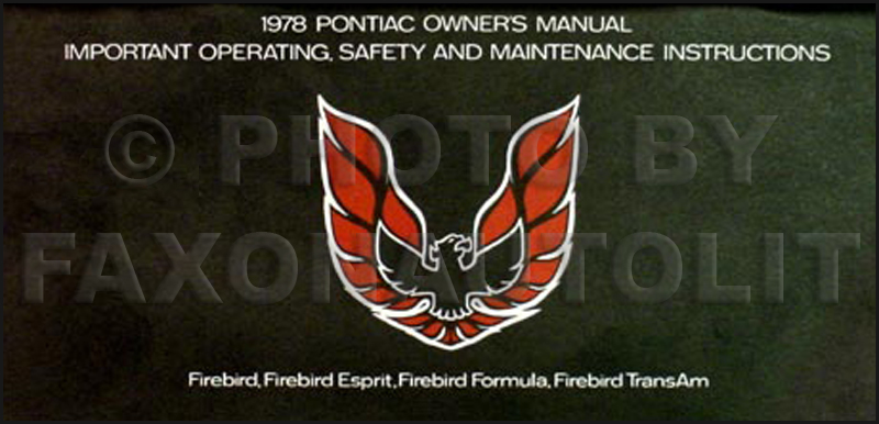 1978 Pontiac Firebird Trans Am Formula Esprit Original Owner's Manual