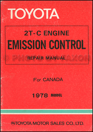 1978 Toyota Corolla 1.6L Canadian Emission Control Manual Original 2T-C