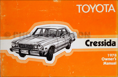 1978 Toyota Cressida Owner's Manual Original